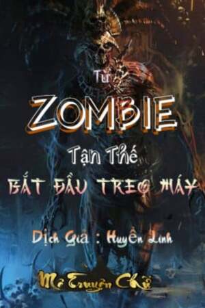 Toan Dan Tro Choi Tu Zombie Tan The Bat Dau Treo May