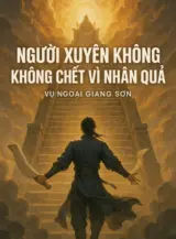 Ảnh truyện Người Xuyên Không Không Chết Vì Nhân Quả
