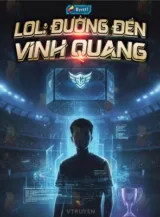 Ảnh truyện Lol: Đường Đến Vinh Quang