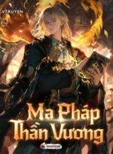 Ảnh truyện Ma Pháp Thần Vương