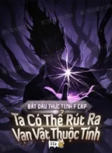 Ảnh truyện Bắt Đầu Thức Tỉnh F Cấp? Ta Có Thể Rút Ra Vạn Vật Thuộc Tính