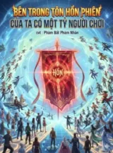 Ảnh truyện Bên Trong Tôn Hồn Phiên Của Ta Có Một Tỷ Người Chơi