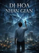 Ảnh truyện Dị Hóa Nhân Gian