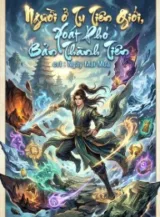 Ảnh truyện Người Ở Tu Tiên Giới, Xoát Phó Bản Thành Tiên