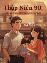 Ảnh truyện Thập Niên 90: Trở Lại Một Ngày Trước Khi Giải Tỏa Mặt Bằng