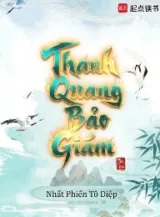 Ảnh truyện Thanh Quang Bảo Giám